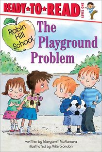 The Playground Problem: Ready-To-Read Level 1 voorzijde