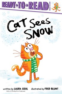 Cat Sees Snow: Ready-To-Read Ready-To-Go! voorzijde