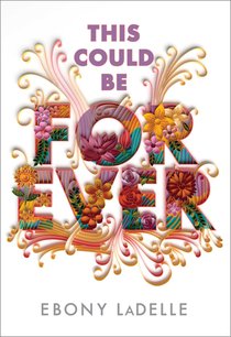 Ladelle, E: This Could Be Forever
