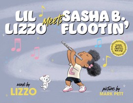 Lil Lizzo Meets Sasha B. Flootin'