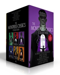 The Monstrous Classics Collection (Boxed Set): Dr. Jekyll and Mr. Hyde & Other Stories; Dracula; Frankenstein; The Legend of Sleepy Hollow & Other Sto
