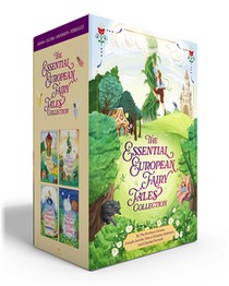 The Essential European Fairy Tales Collection (Boxed Set): Grimms' Fairy Tales; Joseph Jacobs's English Fairy Tales; Hans Christian Andersen's Fairy T
