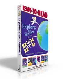 Explore Our Universe (Boxed Set): Moon; Mars; Earth; The Night Sky; The Solar System; The Milky Way
