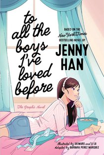 To All the Boys I've Loved Before the Graphic Novel
