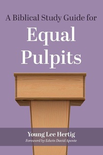 A Biblical Study Guide for Equal Pulpits