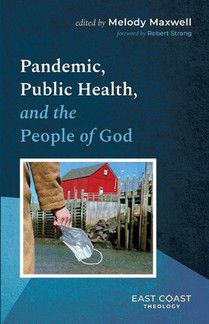 Pandemic, Public Health, and the People of God