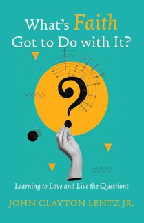 What s Faith Got to Do with It?