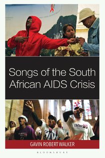 Songs of the South African AIDS Crisis