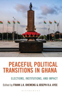 Peaceful Political Transitions in Ghana