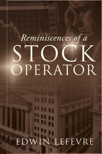 Reminiscences of a Stock Operator