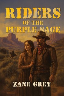 Riders of the Purple Sage