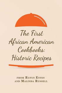 The First African American Cookbooks