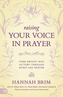 Raising Your Voice In Prayer