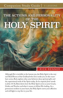 The Actions and Personality of the Holy Spirit Study Guide