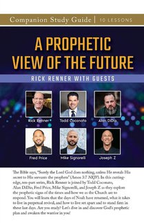 A Prophetic View of the Future Study Guide