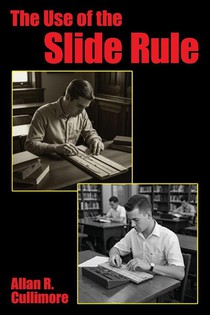 The Use of the Slide Rule