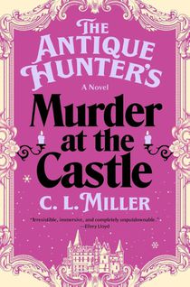 The Antique Hunter's Murder at the Castle