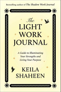 The Light Work Journal