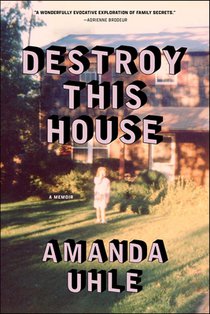 Destroy This House