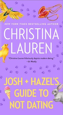 Josh and Hazel's Guide to Not Dating
