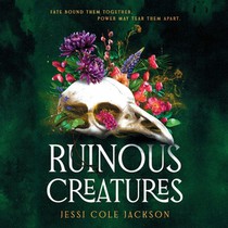 Ruinous Creatures