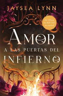 Amor a Las Puertas del Infierno