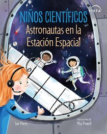 Niños Científicos: Astronautas En La Estación Espacial