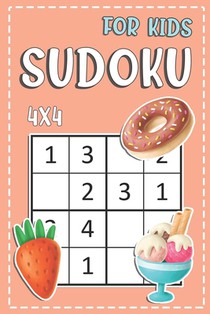 4x4 Sudoku For Kids: Beginner Sudoku Puzzle Books For Kids Good Logic Challenge