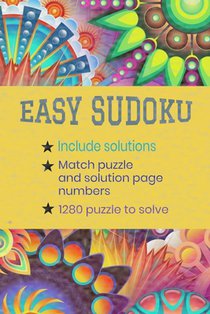 Easy Sudoku: Include Solution, Match Puzzle and Solution Pages Number: Brain Games for relax/include solution/1280 puzzles