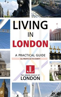 Living in London: A Practical Guide