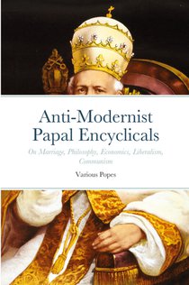 Anti-Modernist Papal Encyclicals