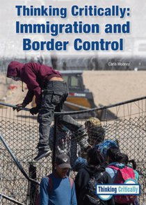 Thinking Critically: Immigration and Border Control