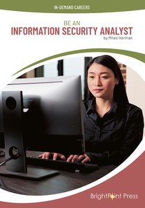 Be an Information Security Analyst