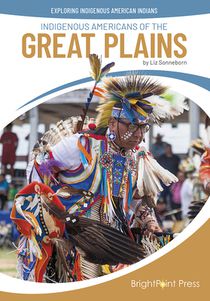 Indigenous Americans of the Great Plains