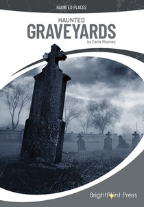 Haunted Graveyards