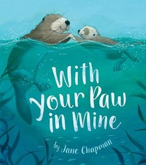 Chapman, J: With Your Paw in Mine