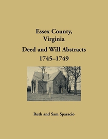 Essex County, Virginia Will Abstracts 1745-1748