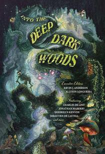 Kenyon, S: Into the Deep, Dark Woods