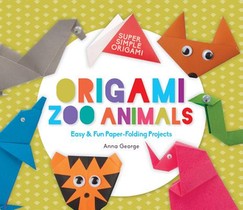 Origami Zoo Animals: Easy & Fun Paper-Folding Projects voorzijde