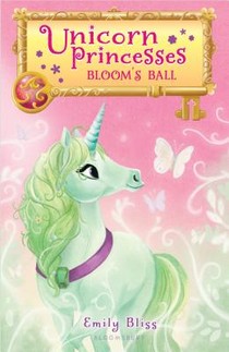 Bliss, E: Unicorn Princesses 3: Bloom's Ball voorzijde