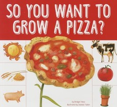 So You Want to Grow a Pizza? voorzijde