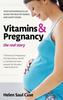 Vitamins & Pregnancy: The Real Story