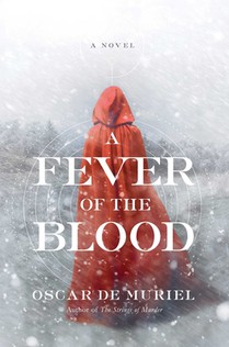 FEVER OF THE BLOOD