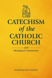 CATECHISM OF THE CATHOLIC CHURCH WITH TH