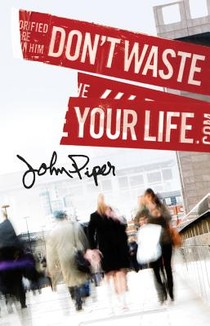 Don`t Waste Your Life (Pack of 25) voorzijde