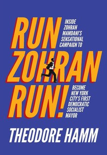 Run Zohran Run!