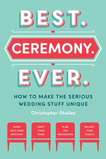 Best Ceremony Ever