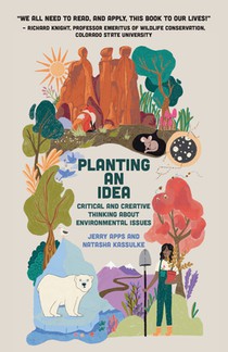 Planting an Idea: Critical and Creative Thinking about Environmental Problems