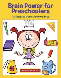 Brain Power for Preschoolers