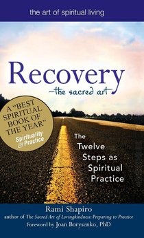 Recovery—The Sacred Art